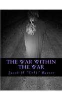 War Within The War