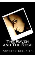 The Raven and the Rose