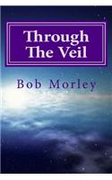 Through the Veil
