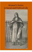 Woman's Duties in Social and Political Life
