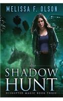 Shadow Hunt