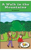 A Walk in the Mountains: (Rosen Real Readers: Stem and Steam Collection)