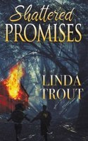 Shattered Promises