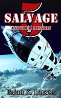 Salvage-5: Another Mission