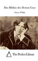 Das Bildnis Des Dorian Gray: (German)