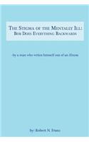 Stigma of the Mentally Ill