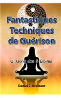 Le Qi Gong des 5 Étoiles