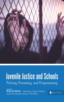 Juvenile Justice and Schools