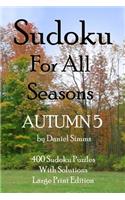 Sudoku For All Seasons Autumn 5