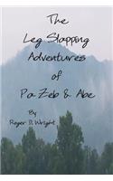 The Leg Slapping Adventures of Pa Zeb and Abe