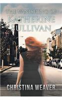 The Vanishing of Katherine Sullivan