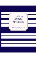 My Soul Matters