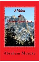 A Vision of Human Spare Parts