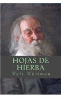 Hojas de Hierba: (Spanish)