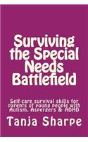 Surviving the Special Needs Battlefield