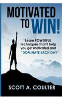 Motivated to Win
