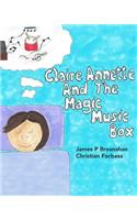 Claire Annette and the Magic Music Box