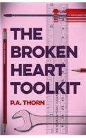 The Broken Heart Toolkit