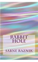 Rabbit Hole