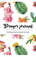 Prayer Journal Writing Down a Letter to God