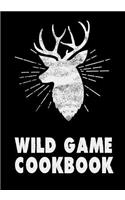 Wild Game Cookbook