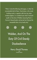 Walden, and on the Duty of Civil Dandy Disobedience