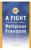 A Fight for Religious Freedom