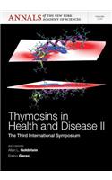 Thymosins in Health and Disease II