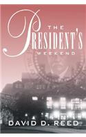 The President's Weekend