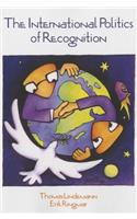 International Politics of Recognition
