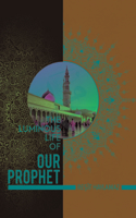 Luminous Life of Our Prophet