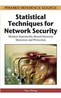 Statistical Techniques for Network Security: Modern Statistically-Based Intrusion Detection and Protection