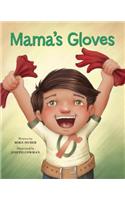 Mama's Gloves