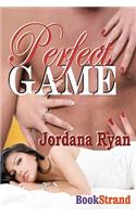Perfect Game (Bookstrand Publishing)