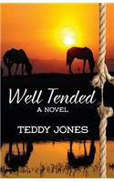 Well Tended