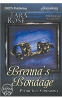 Brenna's Bondage [Portraits of Submission 2] (Siren Publishing Sensations): (English)