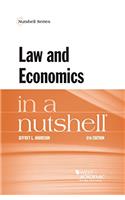 Law and Economics in a Nutshell