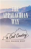The Appalachian Way in Coal Country
