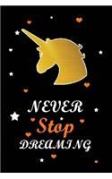 Never Stop Dreaming