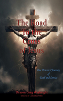 The Road To the Cross of Jesus