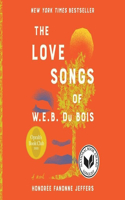 Love Songs of W.E.B. Du Bois Lib/E