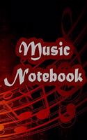 Music Notebook- Journal - with Lined Pages for Lyrics and Manuscript Paper For Notes for ... into Awesome Songs (Songwriting Notebooks)