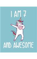 I am 7 And Awesome