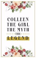 Colleen The Girl The Myth The Legend