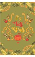 It's Fall Y'all