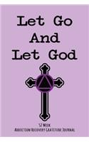 Let Go And Let God With Cross