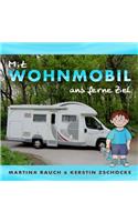 Mit Wohnmobil ans ferne Ziel