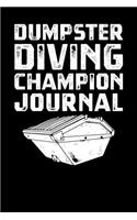 Dumpster Diving Champion Journal