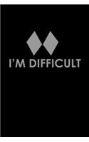 I'm Difficult: Hangman Puzzles Mini Game Clever Kids 110 Lined Pages 6 X 9 In 15.24 X 22.86 Cm Single Player Funny Great Gift