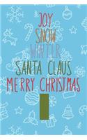 Joy Snow Winter Santa Claus Merry Christmas